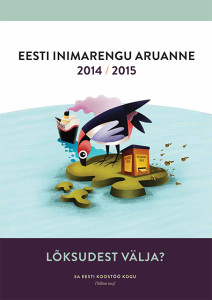 Lõksudest välja? Eesti inimarengu aruanne 2015